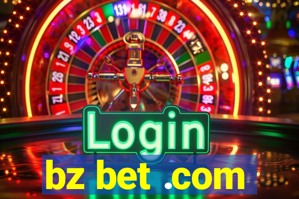 bz bet .com