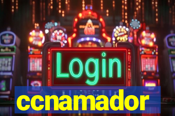 ccnamador