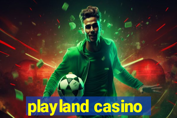 playland casino