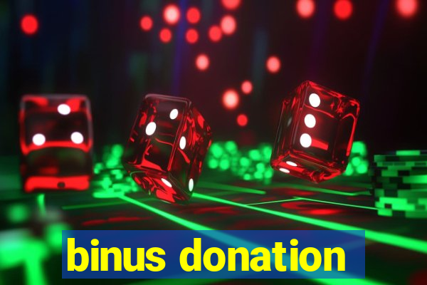 binus donation