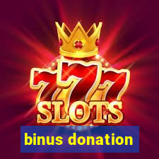 binus donation