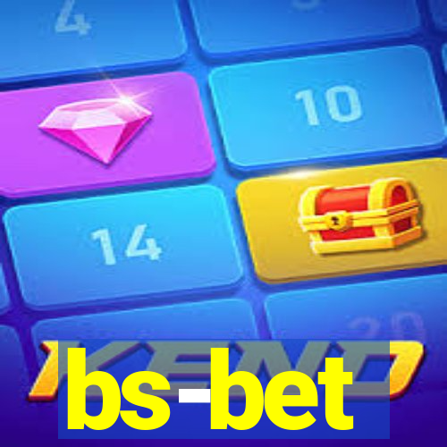 bs-bet