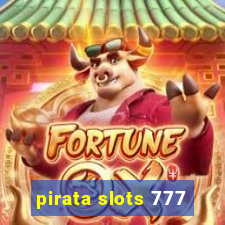 pirata slots 777