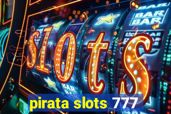 pirata slots 777