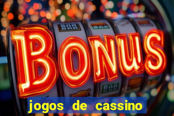 jogos de cassino facil de ganhar dinheiro