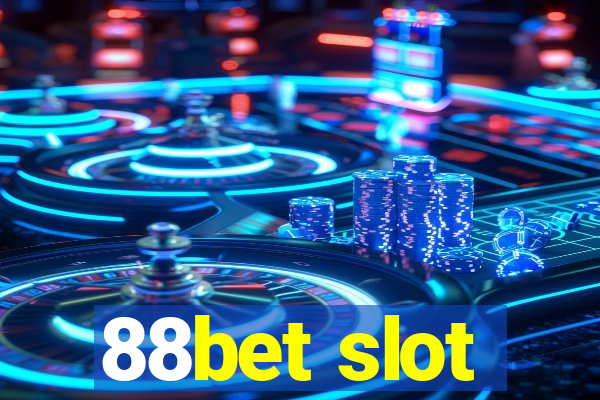 88bet slot