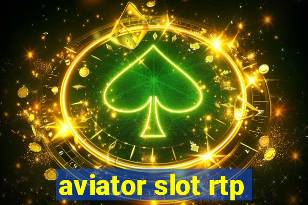 aviator slot rtp