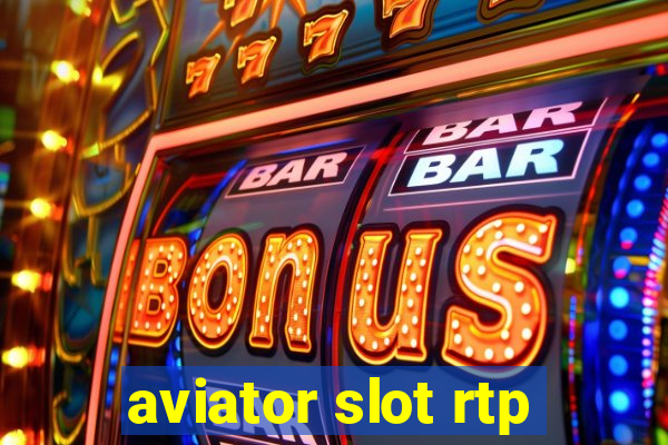 aviator slot rtp