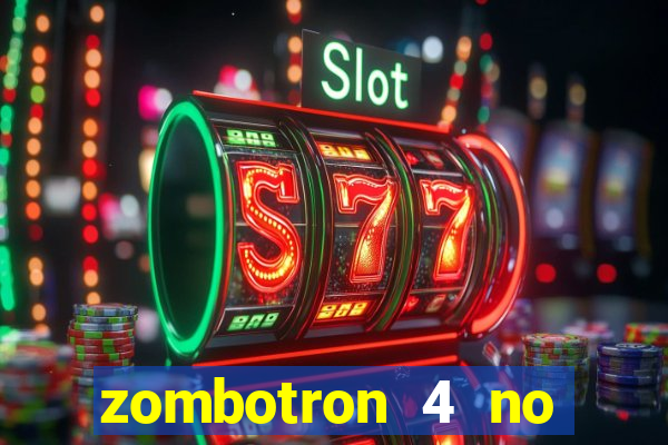 zombotron 4 no click jogos