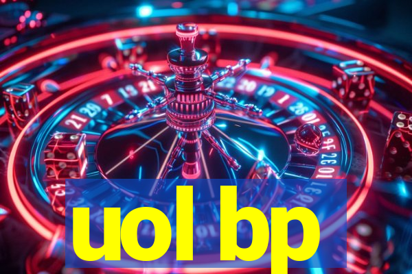 uol bp