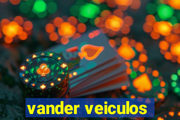 vander veiculos