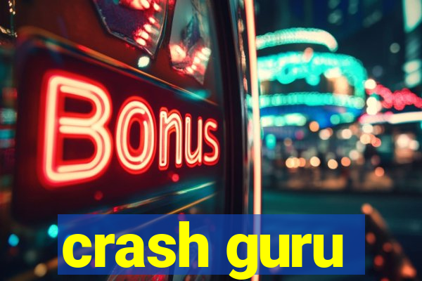 crash guru