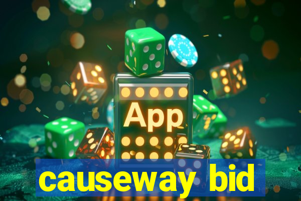 causeway bid