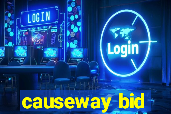 causeway bid