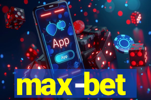 max-bet