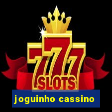 joguinho cassino