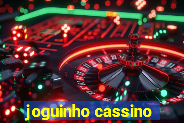 joguinho cassino