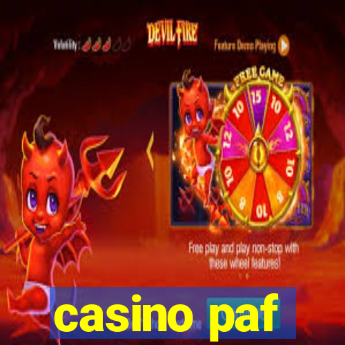 casino paf