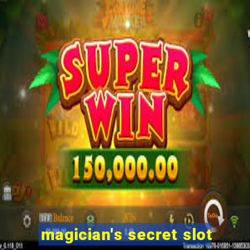 magician's secret slot