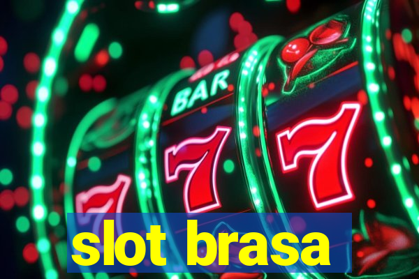 slot brasa