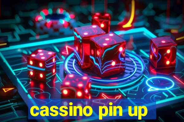 cassino pin up