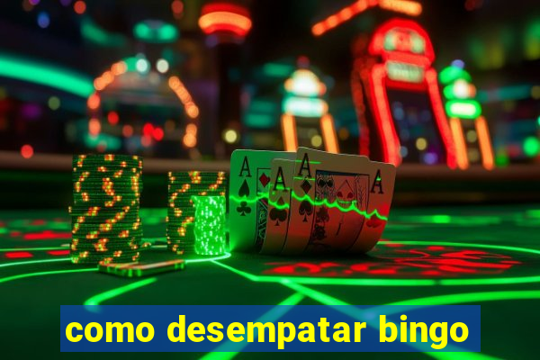 como desempatar bingo