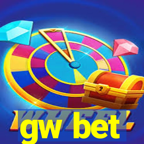 gw bet