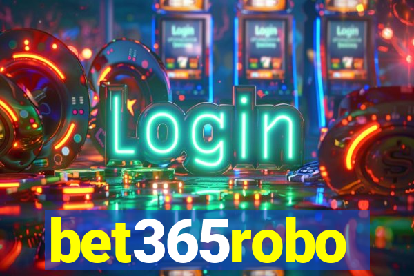 bet365robo