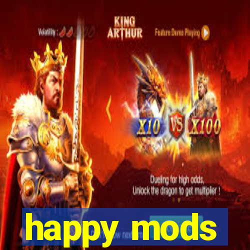 happy mods