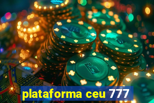 plataforma ceu 777