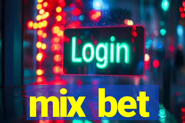 mix bet