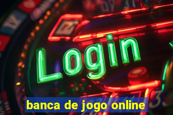 banca de jogo online