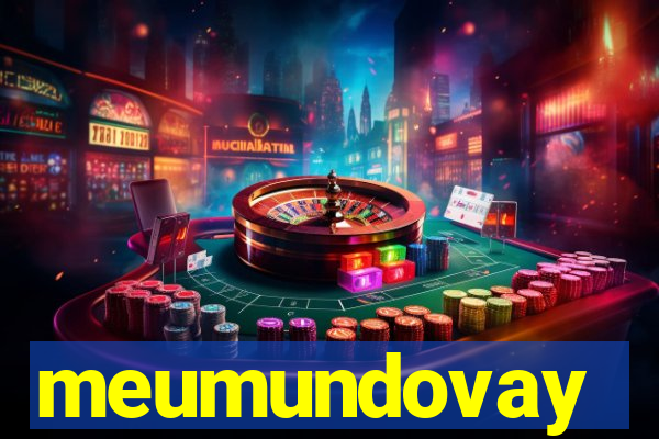 meumundovay