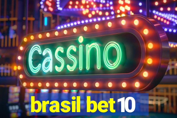 brasil bet10