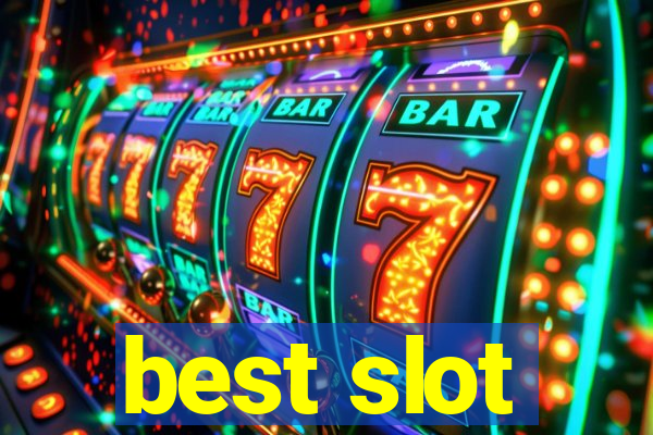 best slot