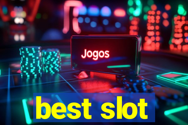 best slot