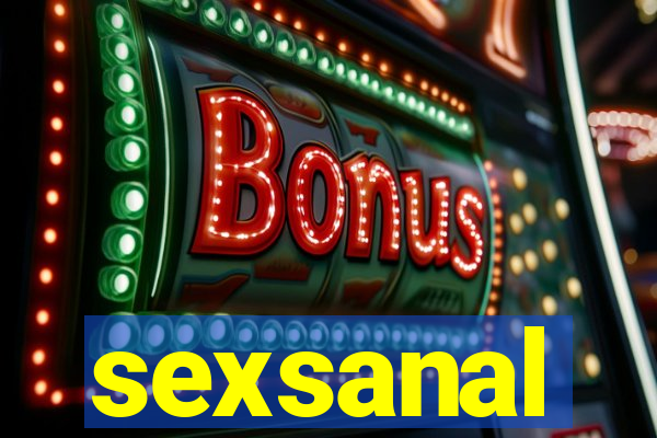 sexsanal