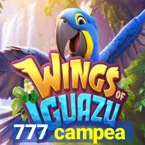 777 campea