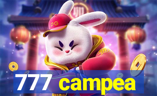 777 campea