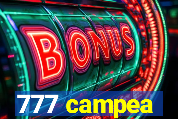 777 campea