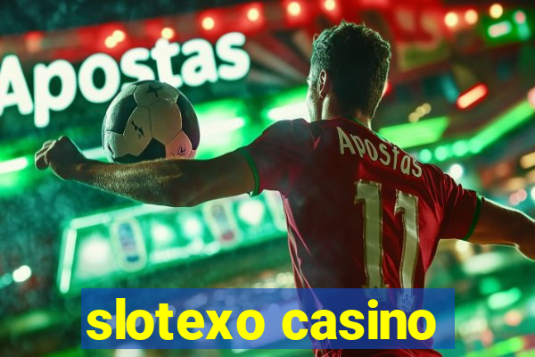 slotexo casino