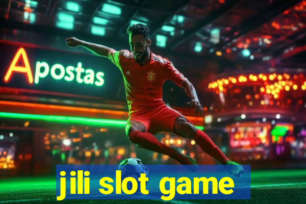 jili slot game