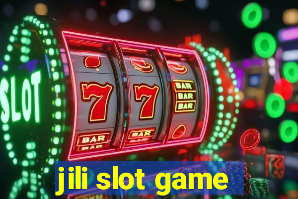 jili slot game