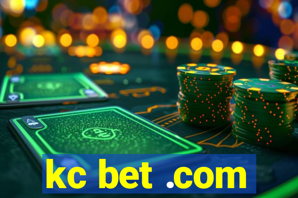 kc bet .com