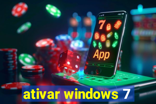 ativar windows 7