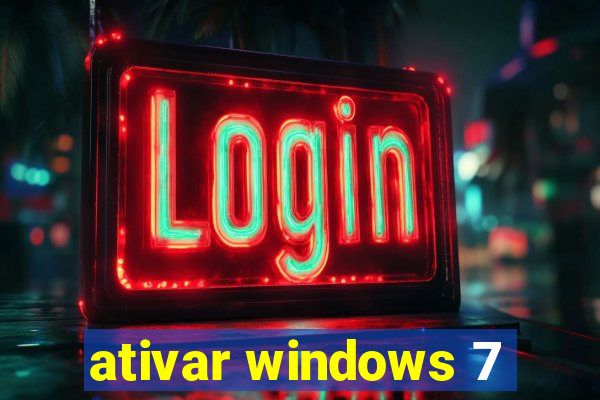 ativar windows 7