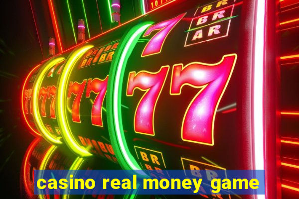 casino real money game