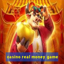 casino real money game