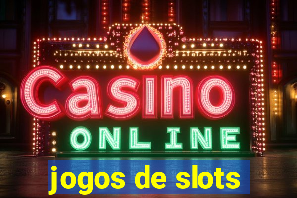 jogos de slots