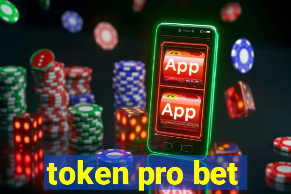 token pro bet